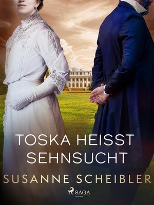 cover image of Toska heißt Sehnsucht